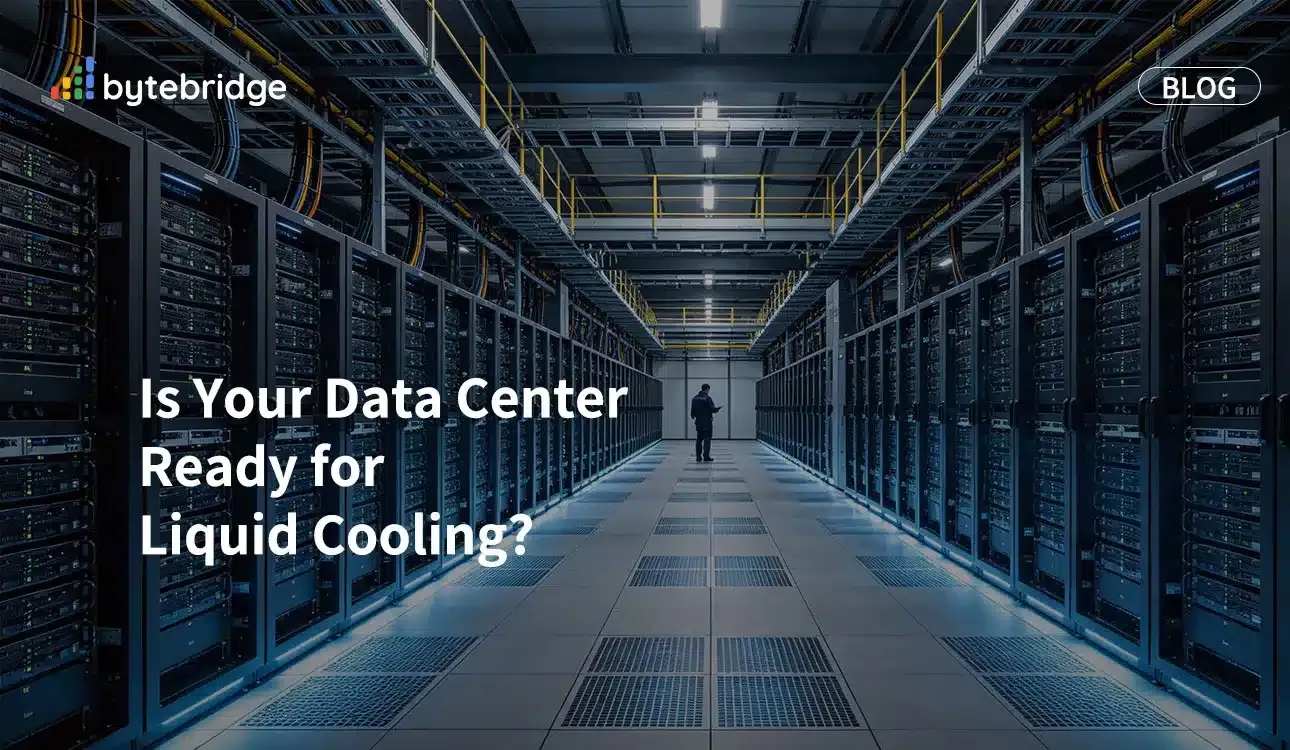 Is Your Data Center Ready for Liquid Cooling? – A Practical Guide to Assessing Your AI Infrastructure Before Deployment
