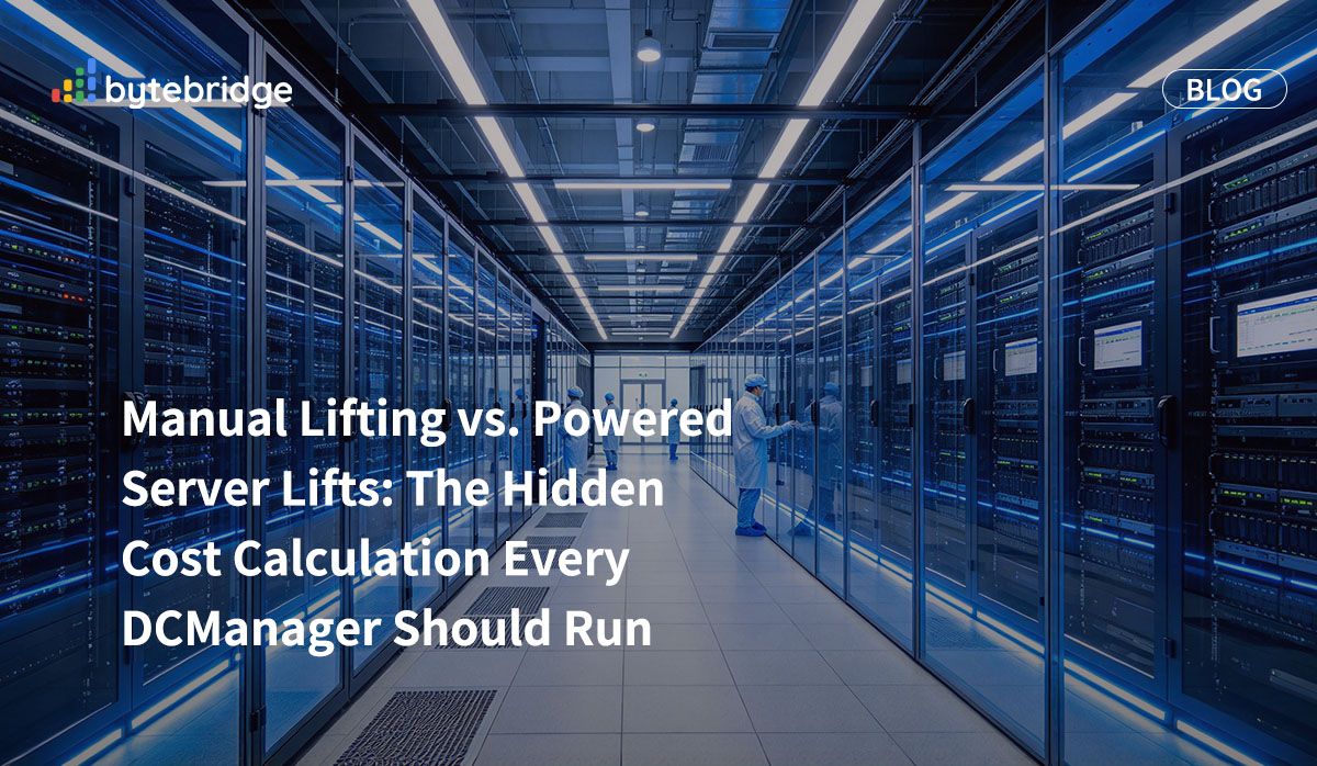 Manual Lifting vs. Powered Server Lifts: The Hidden Cost Calculation Every DC Manager Should Run